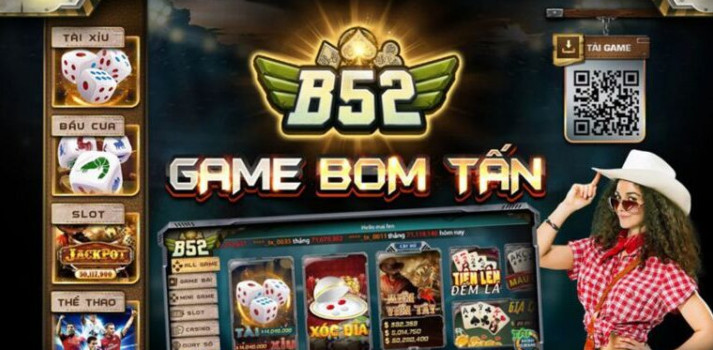 Cổng game B52: Game đổi thưởng số 1 Viêt Nam