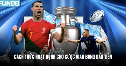 Kèo Giao Bóng Trước - Hướng Dẫn Và Các Lời Khuyên Hữu Ích
